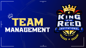 King of the Reed Team Management